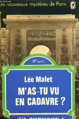 [Les Nouveaux Mystères de Paris 06] • M’as-Tu Vu en Cadavre ?